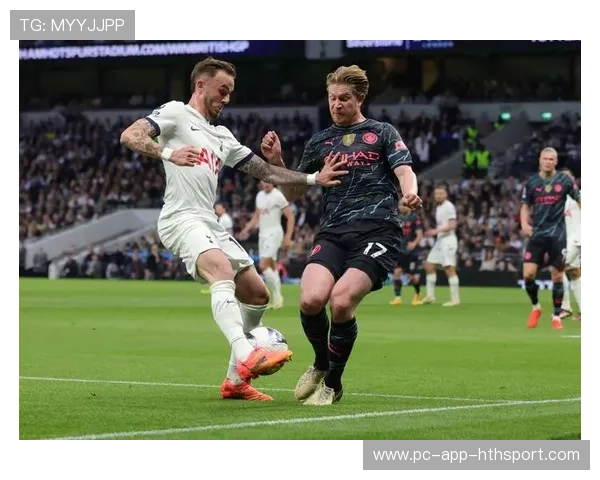 英超热刺中路穿插_关键时刻抢得先机的战术解码与现场魅力